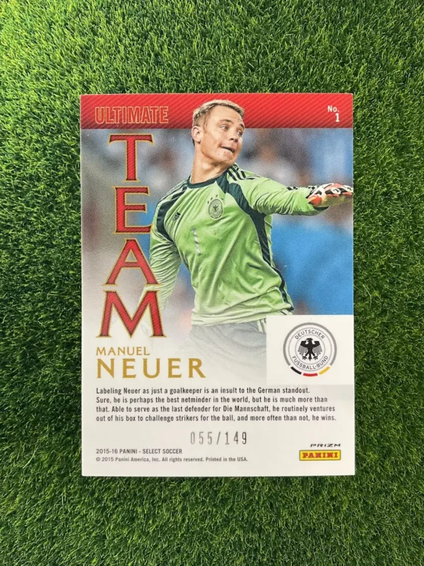 2015-16 Panini Select Manuel Neuer Ultimate Team Prizm 055/149 - Image 2