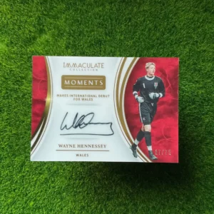 2017 Panini Immaculate Wayne Hennessey Moments Auto 27/75