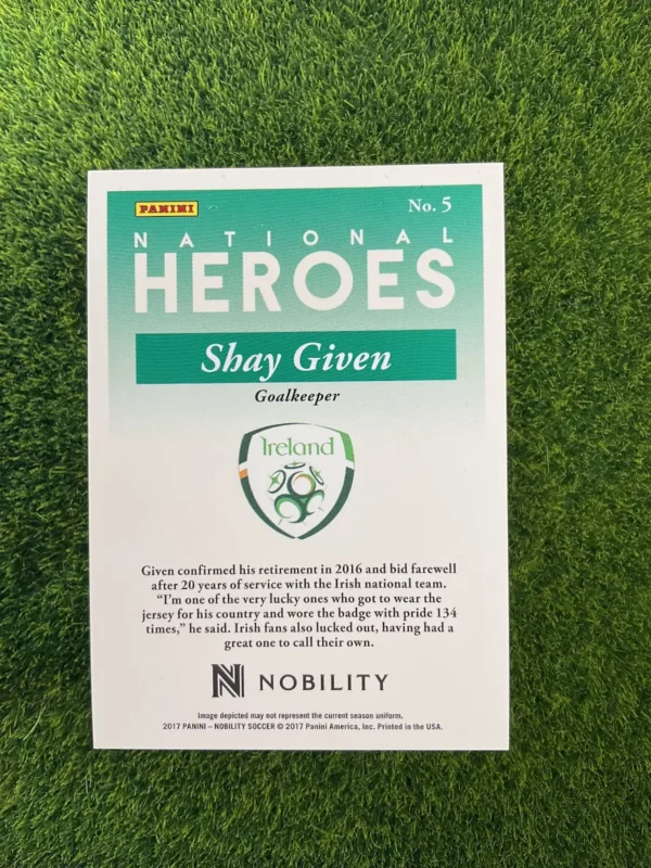 2017 Panini Nobility Shay Given National Heroes - Image 2